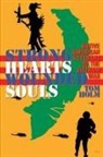 Tom Holm - Strong Hearts, Wounded Souls