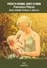 Francesco Piazza - Poesie Di Mamme Gemiti Di Bimbi