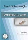 Ataol Behramo_lu - Kam Msuar CA Gjra