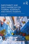 Miriam Firth, Firth Miriam - Employability and Skills Handbook for Tourism, Hospitality and