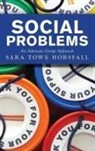 Sara Towe Horsfall, Horsfall Sara Towe - Social Problems
