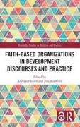Jens (Assistant Professor Koehrsen, Jens Heuser Koehrsen, Andreas Heuser, Heuser Andreas, Jens Koehrsen - Faith-Based Organizations in Development Discourses and Practice