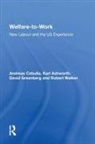 Karl Ashworth, Andreas Cebulla, David Greenberg, Robert Walker - Welfare-To-Work