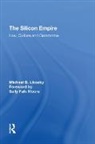 Michael B. Likosky, Likosky Michael B., Sally Falk Moore - Silicon Empire