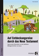 Kirstin Jebautzke - Auf Entdeckungsreise durch das Neue Testament