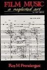 Roy M. Pendergast, Pendergast Roy M., Roy M. Prendergast - Film Music