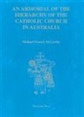 Michael McCarthy - An Armorial of the Hierarchy of the Catholic Church in Australia