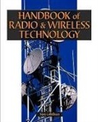 Stan Gibilisco - Handbook of Radio & Wireless Technology