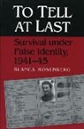 Blanca Rosenberg - To Tell At Last