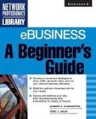 Robert Elsenpeter - Ebusiness: A Beginner's Guide