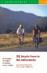 Sue Halpern, Mitchell Hay, Barbara Lemmel, Bill McKibben - 25 Bicycle Tours in the Adirondacks