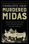 Charlotte Gray - Murdered Midas