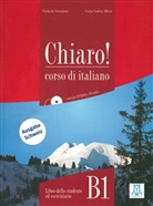 Cinzia Cordera Alberti, Giulia de Savorgnani, Giulia d Savorgnani, Giulia de Savorgnani - Chiaro B1 Kurs- und Arbeitsbuch mit CD-Rom