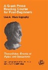 Malcolm Campbell, Thucydides - A Greek Prose Course: Unit 4