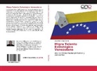 Jorge Eliecer Díaz Forero - Migra Talento Estratégico Venezolano