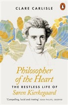 Clare Carlisle, Carlisle Clare - Philosopher of the Heart