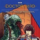 Terrance Dicks, Dicks Terrance, Louise Jameson, Jameson Louise - Doctor Who and the Image of the Fendahl (Audio book)