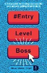 Alexa Shoen - #Entrylevelboss