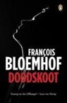 Francois Bloemhof, François Bloemhof - Doodskoot