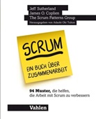 Ademar Aguiar, Mike Beedle, Gabrielle Benefield, Gertrud Bjørnvig, James O Coplien, James O. Coplien... - Scrum - ein Buch über Zusammenarbeit