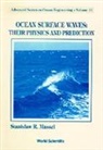 Stanislaw Ryszard Massel, Massel Stanislaw Ryszard - Ocean Surface Waves: Their Physics and Prediction