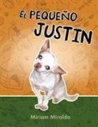Mili Miralda - El Pequeno Justin
