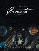 Jiovannina Ramos - La Luna y El Cometa
