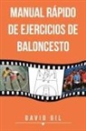 David Gil - Manual Rapido de Ejercicios de Baloncesto