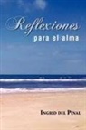 Ingrid Del Pinal, Ingrid Del Pinal - Reflexiones Para El Alma