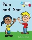 Stephen Rickard, Rickard Stephen - Pam and Sam