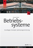 Eduard Glatz - Betriebssysteme