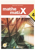 Emmeric Boxhofer, Emmerich Boxhofer, Fran Huber, Franz Huber, Ulrike Lischka, Ulrike u Lischka... - mathematiX - Übungsaufgaben. Bd.4