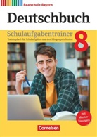 Gunder Wießmann, Renat Kroiss, Renate Kroiß, Ulrik Meier-Robisch, Ulrike Meier-Robisch, Petra Stich... - Deutschbuch, Realschule Bayern, Neubearbeitung 2017: Deutschbuch - Sprach- und Lesebuch - Realschule Bayern 2017 - 8. Jahrgangsstufe Schulaufgabentrainer mit Lösungen