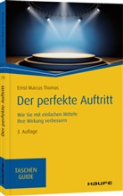 Ernst-Marcus Thomas - Der perfekte Auftritt