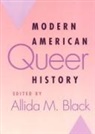 Allida Black, Allida M. Black - Modern American Queer History