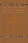 Ronald F Krisman, Ronald F. Krisman - Oramos Cantando: We Pray in Song