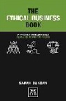 Sarah Duncan - The Ethical Business Book