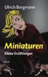 Ulrich Bergmann - Miniaturen