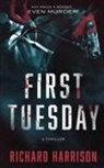Richard Harrison - First Tuesday