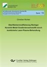 Christian Richter - Oberflächenmodifizierung flächiger Keramik-Metall Gradientenwerkstoffe durch kombinierte Laser-Plasma-Behandlung