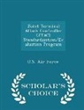 U. S. Air Force - Joint Terminal Attack Controller (JTAC) Standardization/Evaluation Program - Scholar's Choice Edition