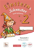 Rolan Bauer, Roland Bauer, Maurach, Maurach, Jutta Maurach - Einsterns Schwester - Sprache und Lesen - Ausgabe 2015 - 2. Schuljahr