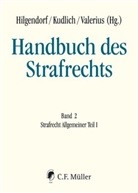 Susann Beck, Susanne Beck, Joche Bung, Jochen Bung, Gerhard Dannecker, Gerhard u a Dannecker... - Handbuch des Strafrechts