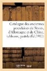 Arthur Bloche, Collectif - Catalogue des anciennes