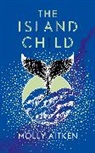 Molly Aitken - The Island Child