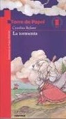 Cynthia Rylant, Preston McDaniels - La Tormenta