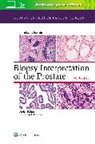 Jonathan I. Epstein, Andres Matoso - Biopsy Interpretation of the Prostate
