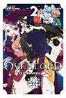 Andrew Cunningham, Juami Juami, KUGANE MARUYAMA, Kugane Maruyama, Maruyama Kugane, So-Bin So-Bin - Overlord: The Undead King Oh!, Vol. 2