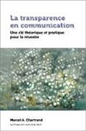 Marcel A. Chartrand, Chartrand, Marcel Chartrand, Marcel A Chartrand, CHARTRAND MARCEL A. - TRANSPARENCE EN COMMUNICATION -LA-