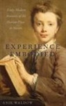 Anik Waldow, Anik (Associate Professor Waldow, Waldow Anik - Experience Embodied